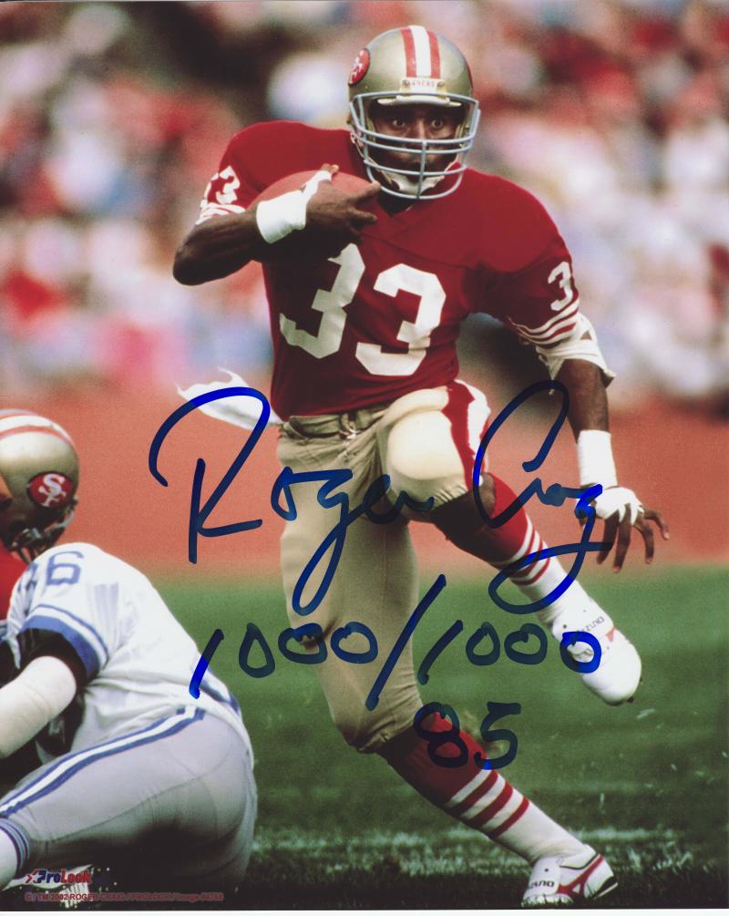 Roger Craig San Francisco 49ers Autographed 8x10 #323 with '1000/1000'